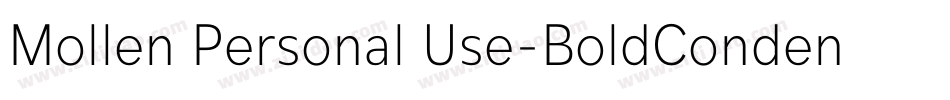 Mollen Personal Use-BoldCondensed字体转换